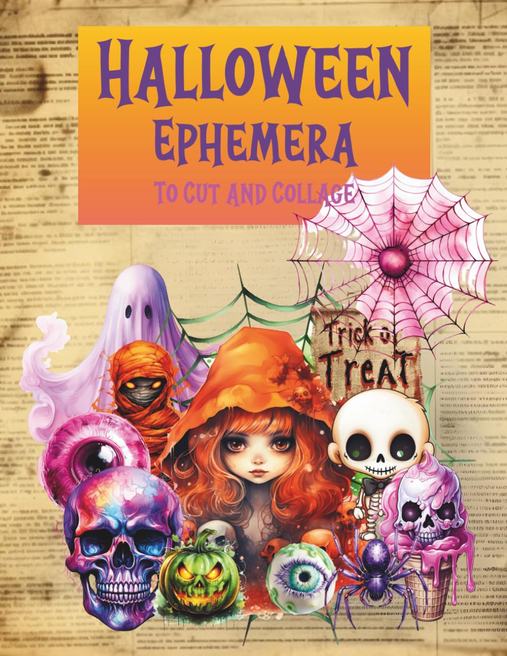 Halloween Ephemera to Cut and Collage: Pumpkins