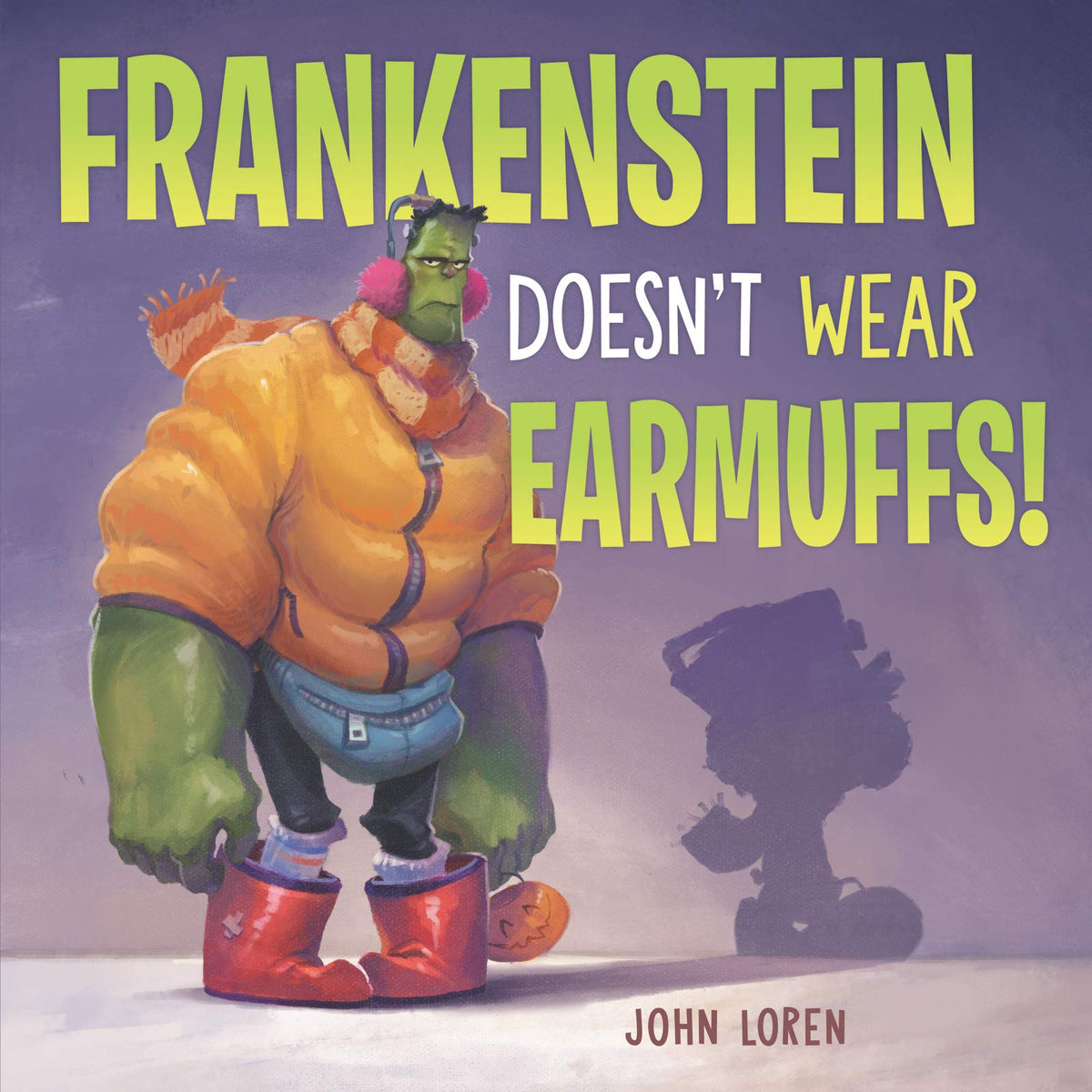 Frankenstein Doesn't Wear Earmuffs! Picture Book, Ages 4-8
