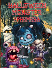 Halloween Monster Ephemera Book: High Quality Images Of Peoples
