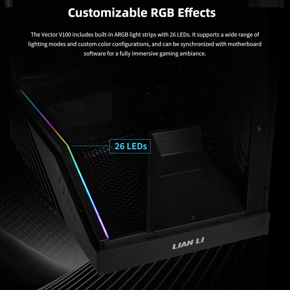 Lian Li Vector V100 ATX Mid-Tower PC Case with 4 ARGB PWM Fans, Black