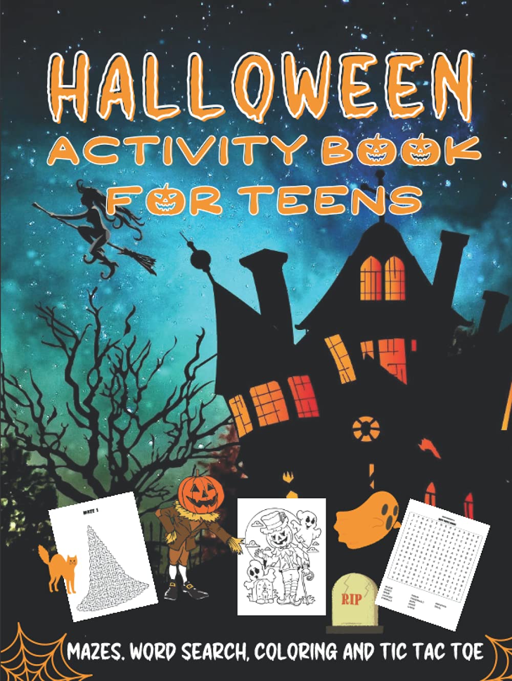 Halloween Activity Book For Teens: Bumper Volume Of Spooky Fun With Mazes