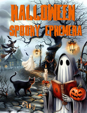 Halloween Spooky Ephemera Book: High Quality Images Of Peoples