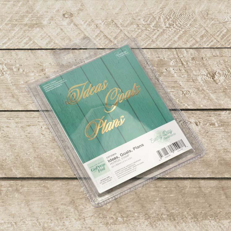 Couture Creations Hotfoil Stamp - Ideas, Goals, Plans Sentiment