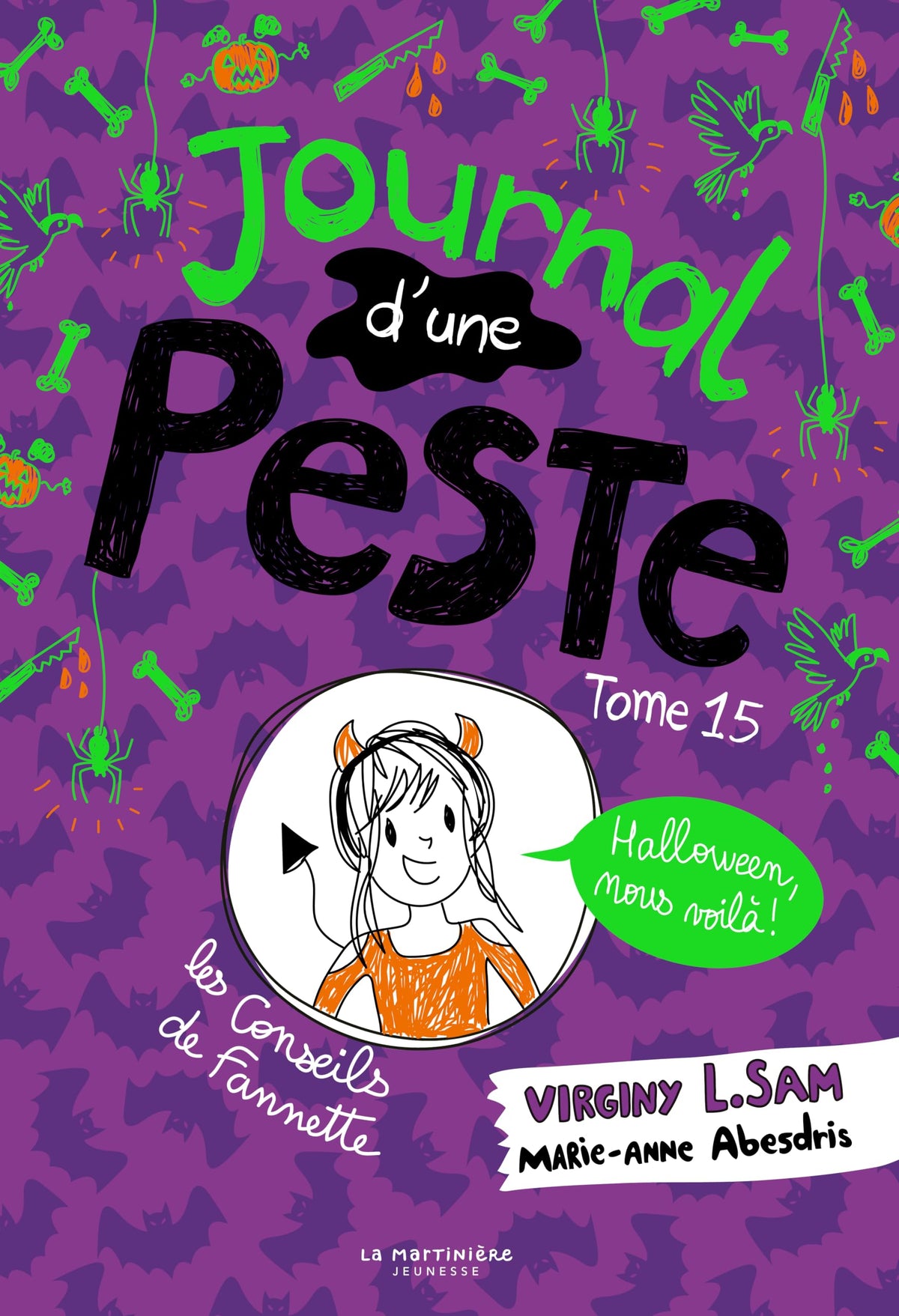 Journal d'une peste, tome 15 : Halloween, nous voilà !