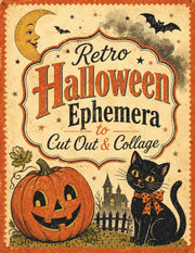 Retro Halloween Ephemera to Cut Out & Collage: 1950s-Inspired Images