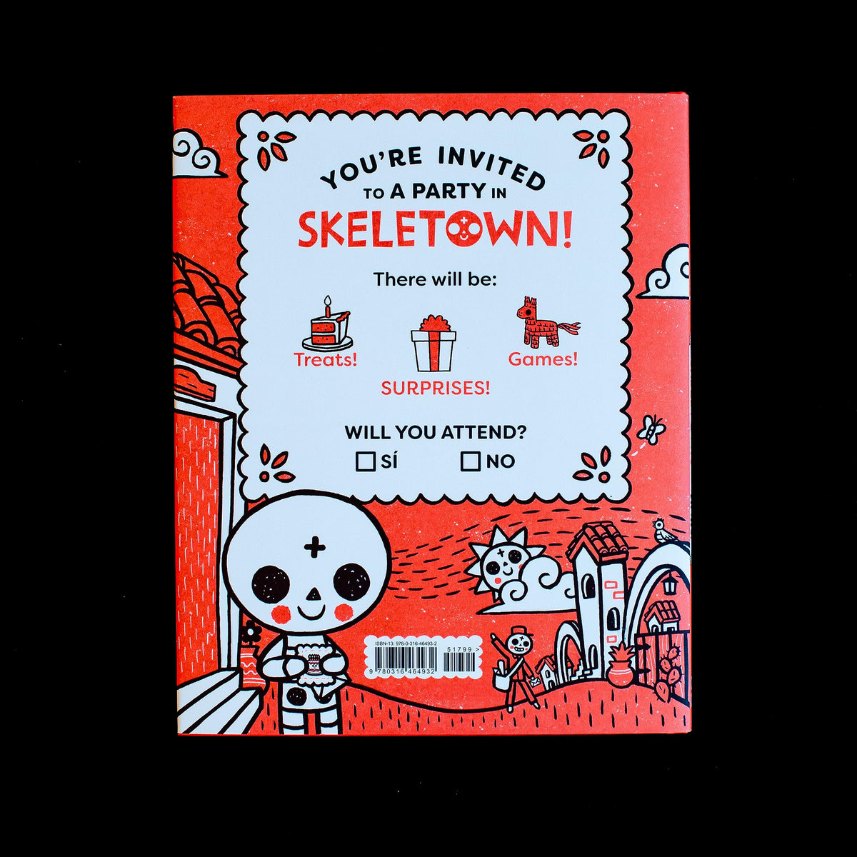 Skeletown Sí ¡No!: A Funny Friendship Story, Ages 4-8