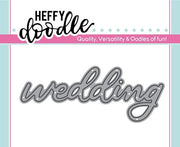 Wedding - Heffy Cuts
