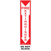 "Fire Extinguisher - Do Not Block" Sign